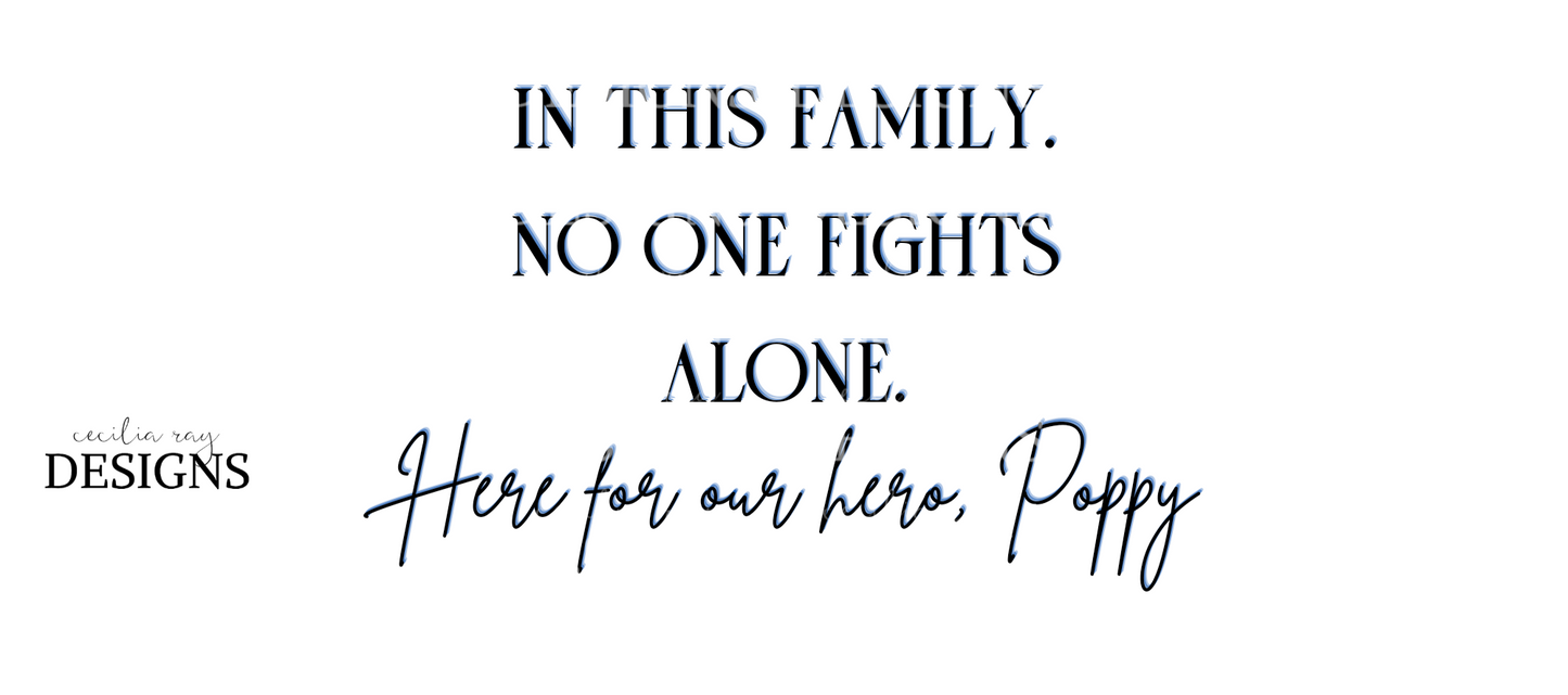 No One Fights Alone, Here for our Hero Poppy