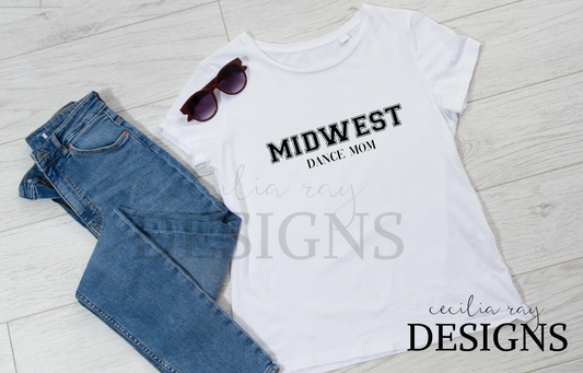 Midwest Dance Mom tee